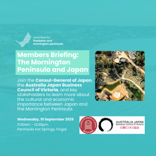 Briefing with the Consul-General of Japan: the Mornington Peninsula and Japan
